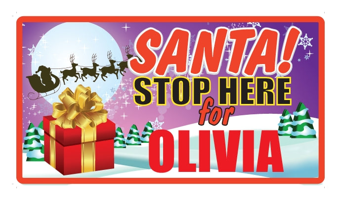 Santa Stop Here Sign - Girls Names