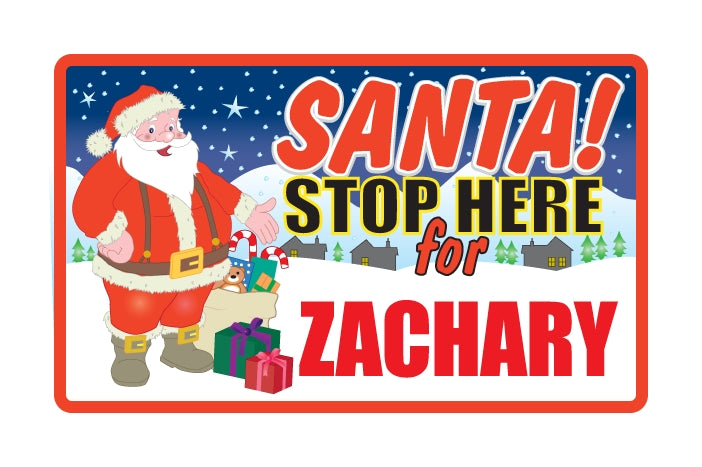 Santa Stop Here Sign - Boys Names