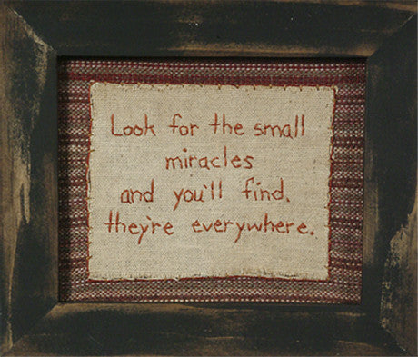 Stitcheries by Kathy Sign - Small Miracles