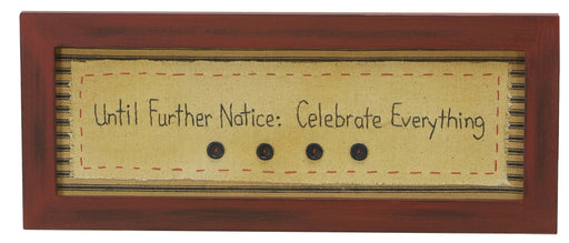 Stitcheries by Kathy Sign - Celebrate Everything