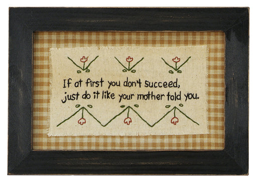 Stitcheries by Kathy Sign - If At First...