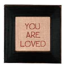 You Are Loved 4'' X 4''  Sticheries