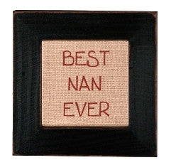 Best Nan Ever 4'' X 4''  Sticheries