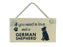 Wooden Pet Sign - German Shepherd
