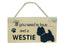 Wooden Pet Sign - West Highland Terrier