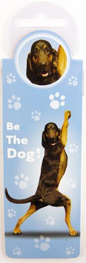 Be The Dog Dog Bookmark - Yoga Pets